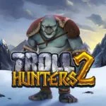 Troll Hunter 2 Unibet.be