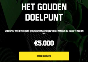 Gouden Doelpunt Golden Goal Unibet Sport Casino speelhal Predictor Voorspel Gratis €5.000 België Estland 021 Toppromo's