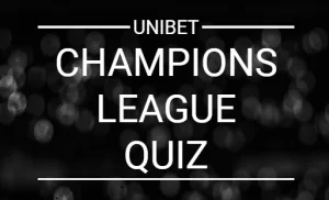 Quiz Champions League Gratis €25.000 Cash online wedkantoor bookmaker Unibet sportweddenschappen gokken noteringen